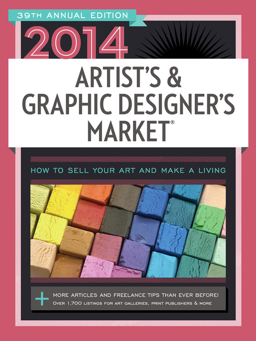 Title details for 2014 Artist's & Graphic Designer's Market by Mary Burzlaff Bostic - Available